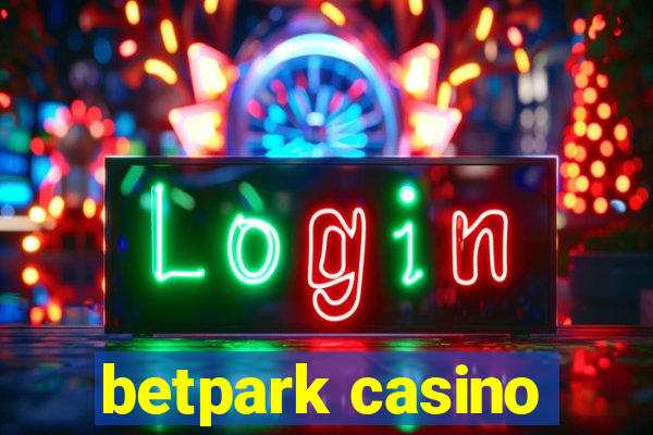 betpark casino