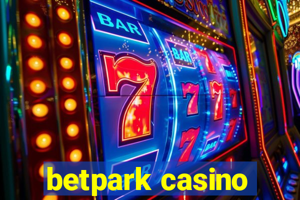 betpark casino