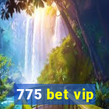 775 bet vip