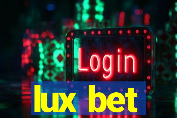 lux bet