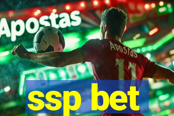 ssp bet