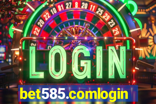 bet585.comlogin