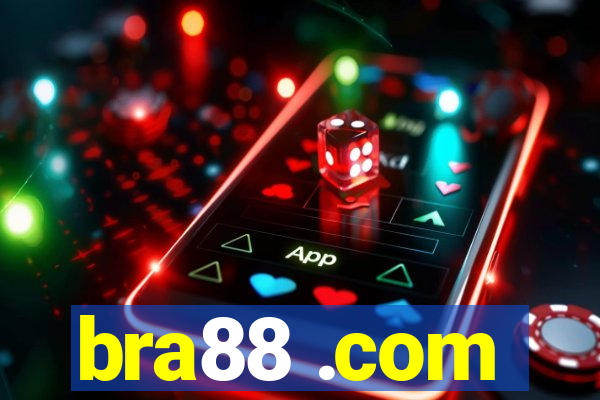 bra88 .com