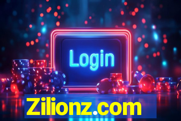 Zilionz.com