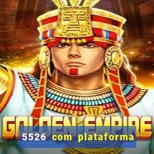 5526 com plataforma de jogos