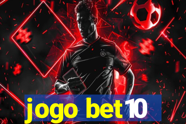 jogo bet10