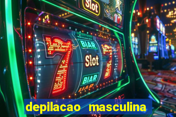 depilacao masculina porto alegre