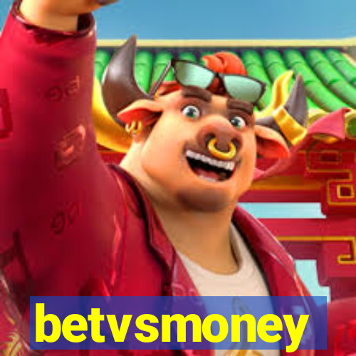 betvsmoney