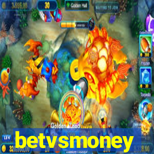 betvsmoney