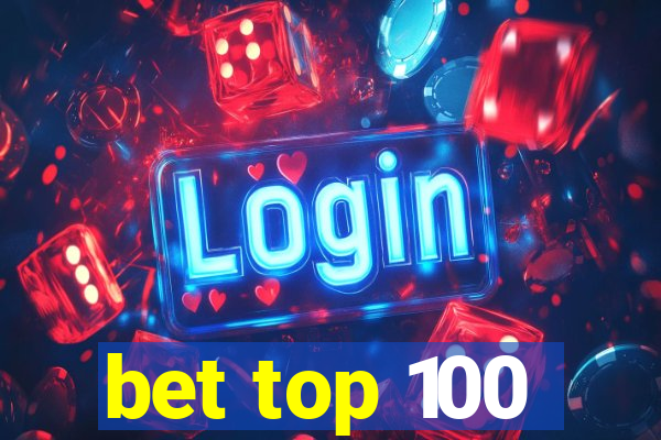 bet top 100