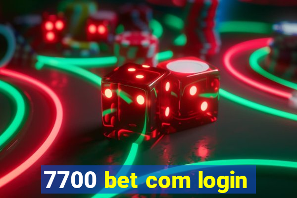 7700 bet com login