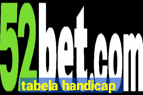 tabela handicap