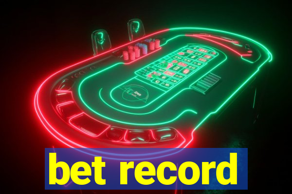 bet record