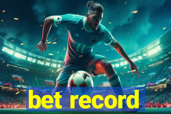 bet record