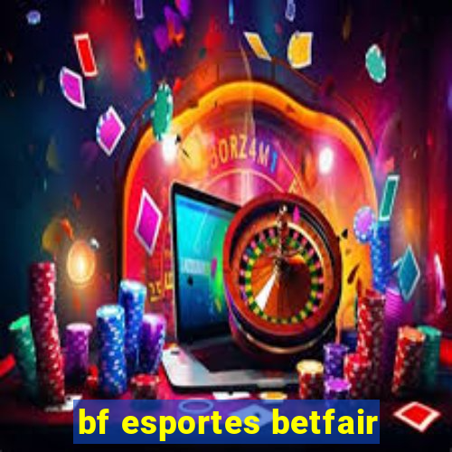 bf esportes betfair