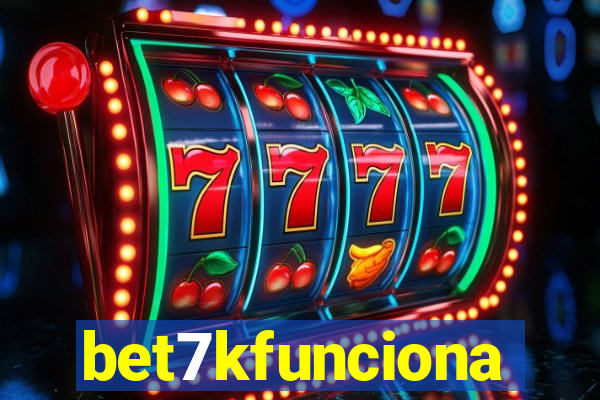 bet7kfunciona