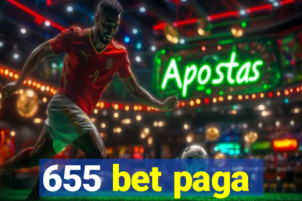 655 bet paga