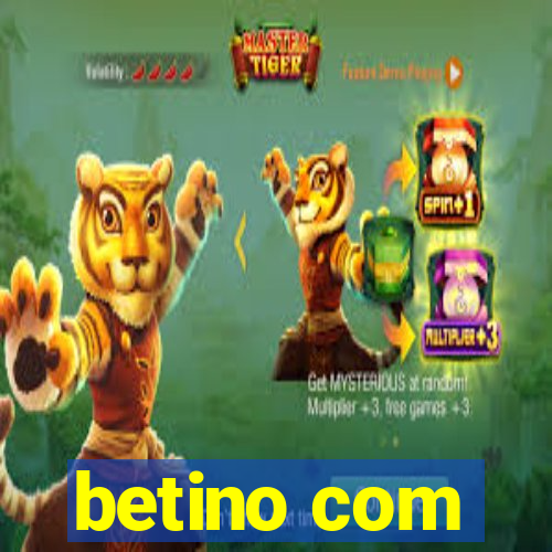 betino com