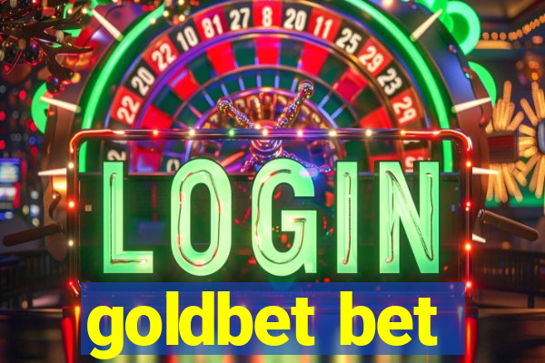 goldbet bet