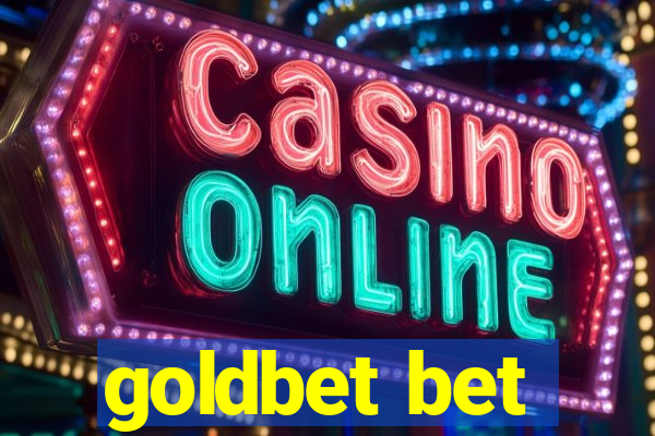 goldbet bet