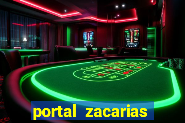 portal zacarias mais de 18