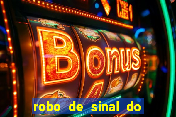 robo de sinal do fortune tiger