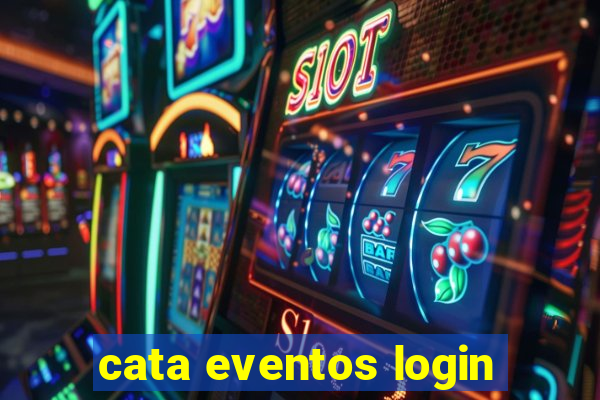 cata eventos login