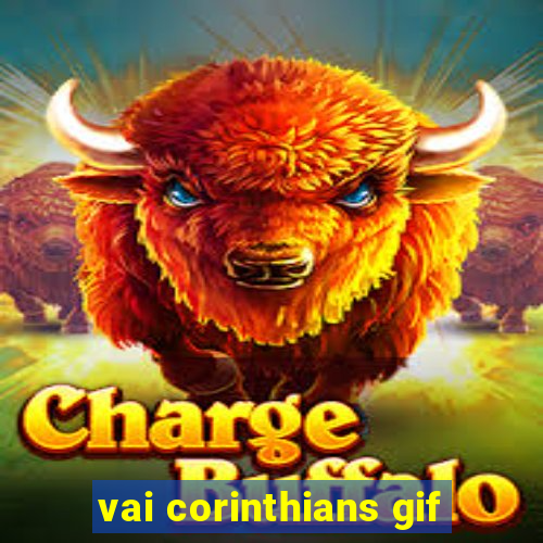 vai corinthians gif