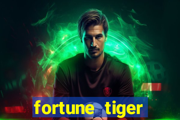 fortune tiger plataforma confiável