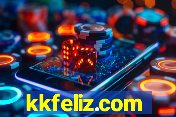 kkfeliz.com