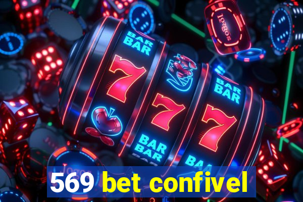 569 bet confivel