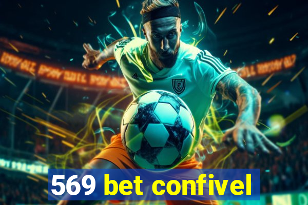 569 bet confivel