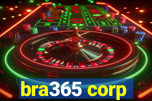 bra365 corp