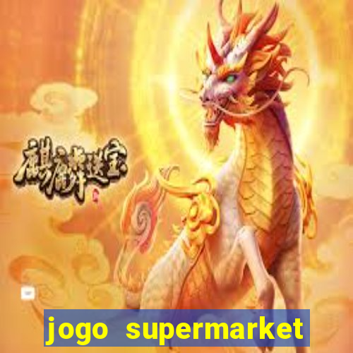 jogo supermarket spree demo