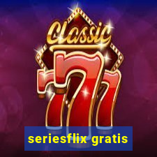 seriesflix gratis