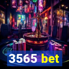 3565 bet