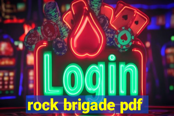 rock brigade pdf