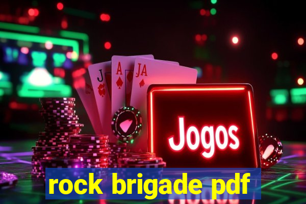 rock brigade pdf