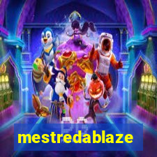 mestredablaze