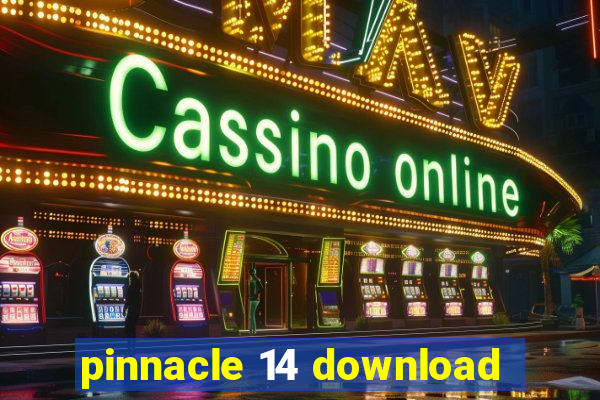 pinnacle 14 download