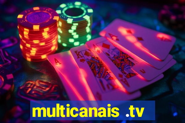 multicanais .tv