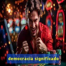 democracia significado