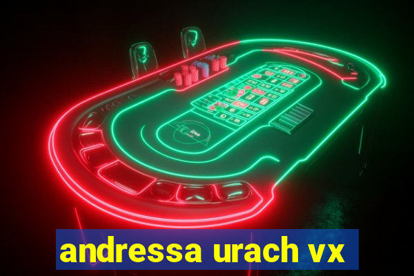 andressa urach vx