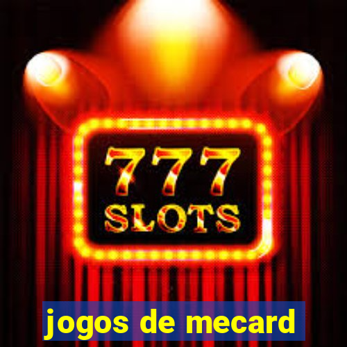 jogos de mecard