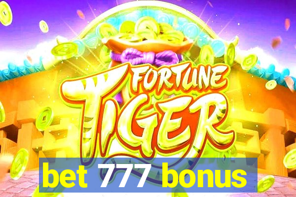 bet 777 bonus