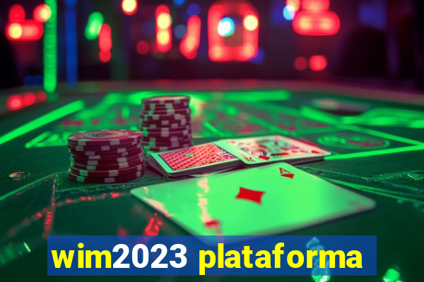 wim2023 plataforma