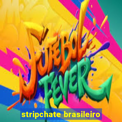 stripchate brasileiro