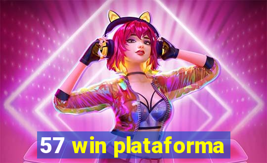 57 win plataforma