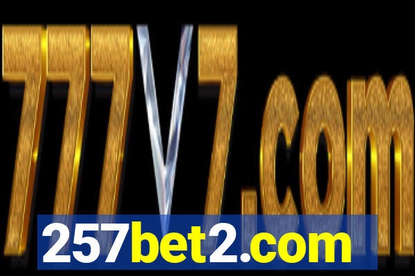 257bet2.com