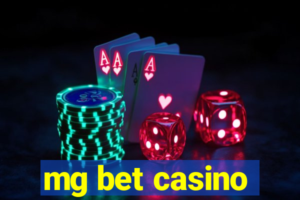 mg bet casino